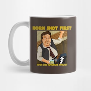 Norm Shot First Mug